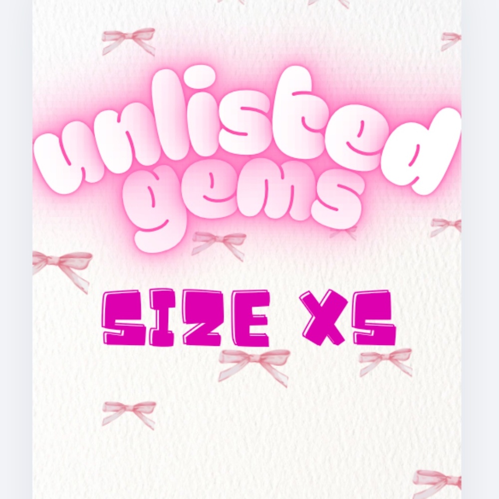 XS - Unlisted items